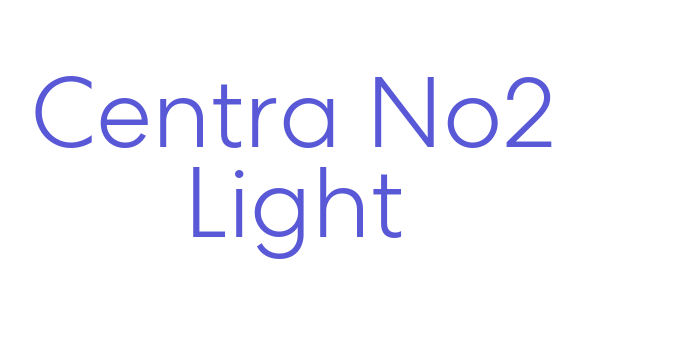 Centra No2 Light Font