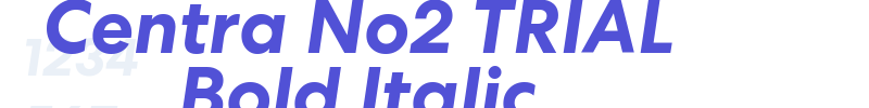 Centra No2 TRIAL Bold Italic-font
