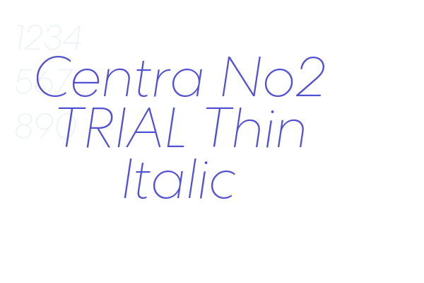 Centra No2 TRIAL Thin Italic