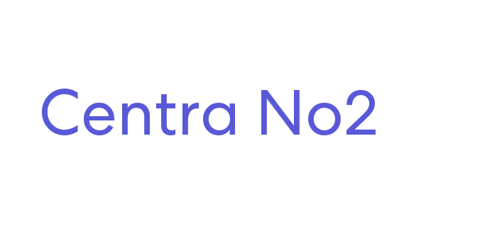 Centra No2 Font Download