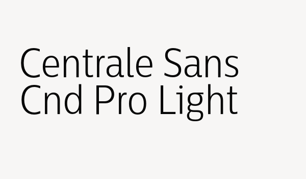 Centrale Sans Cnd Pro Light Font