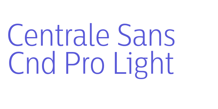 Centrale Sans Cnd Pro Light Font