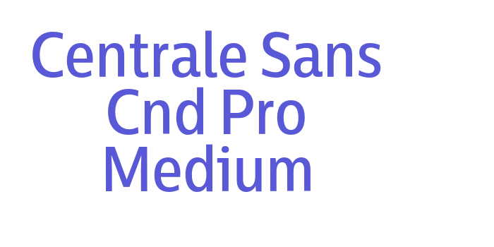 Centrale Sans Cnd Pro Medium Font Download