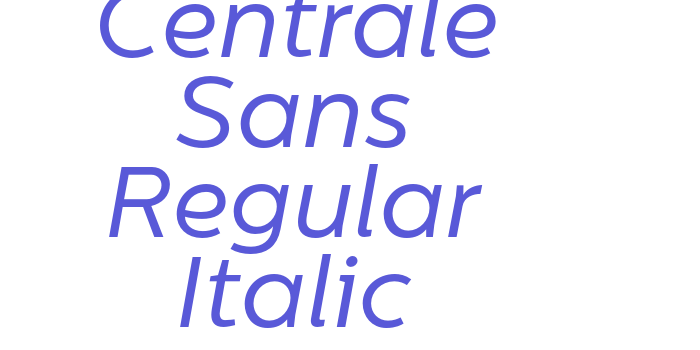 Centrale Sans Regular Italic Font