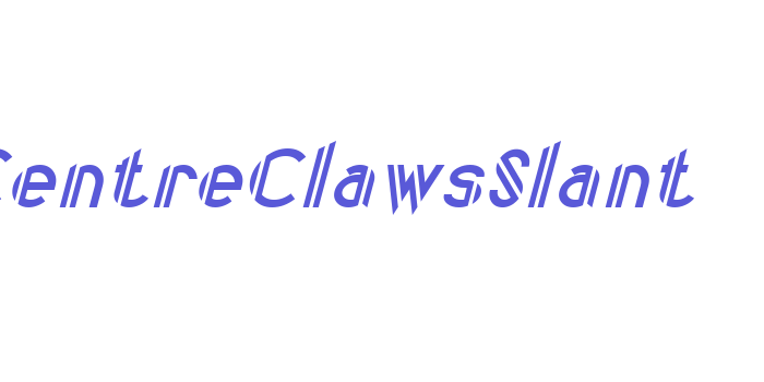 CentreClawsSlant Font Download