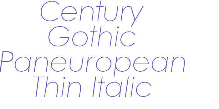 Century Gothic Paneuropean Thin Italic Font Download