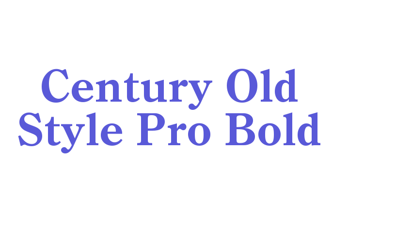 Century Old Style Pro Bold Font