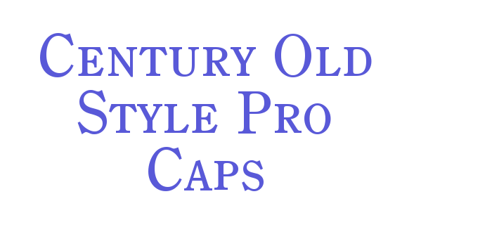 Century Old Style Pro Caps Font Download