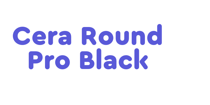 Cera Round Pro Black Font Download