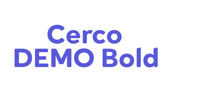 Cerco DEMO Bold Font Download