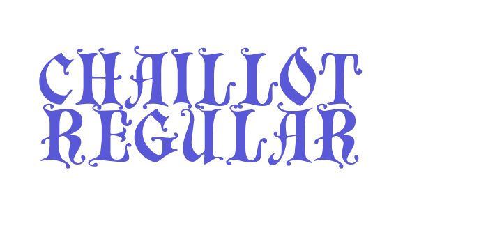 Chaillot Regular Font Download