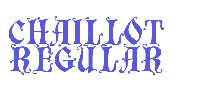 Chaillot Regular Font