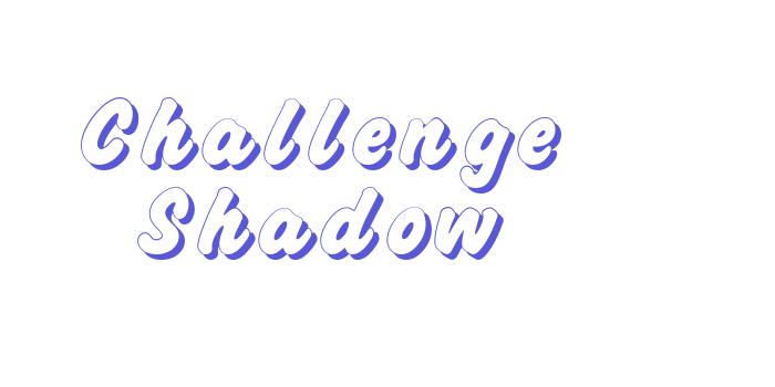 Challenge Shadow Font Download