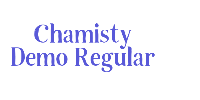 Download Chamisty Demo Regular Font