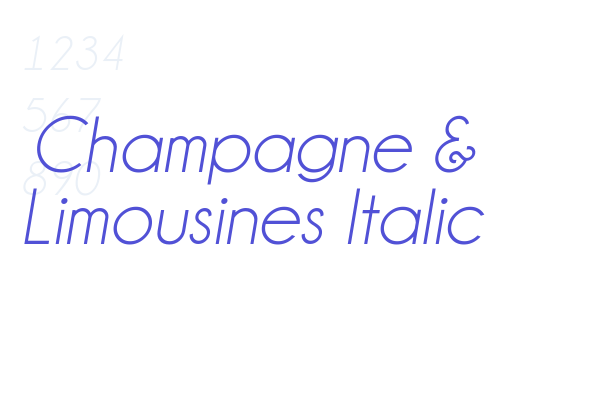 Champagne & Limousines Italic
