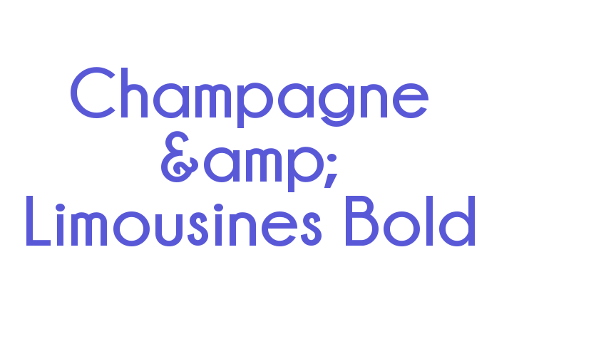 Champagne & Limousines Bold Font Download