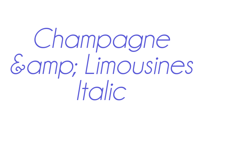 Champagne & Limousines Italic Font Download