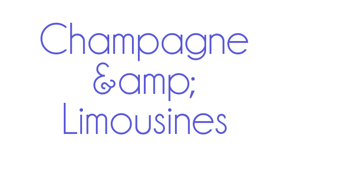 Champagne & Limousines Font Download