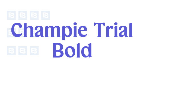 Champie Trial Bold font free