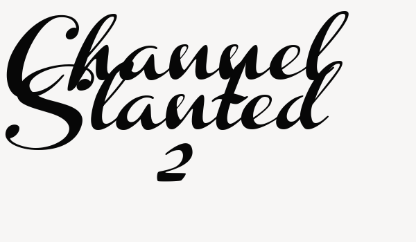 Channel Slanted 2 Font