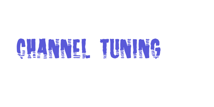 Channel Tuning Font Download