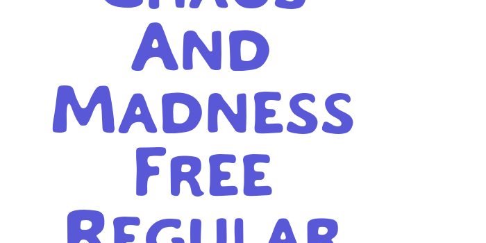 Chaos And Madness Free Regular Font