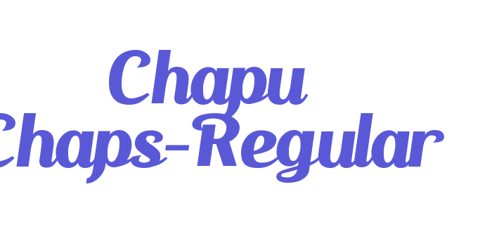 Chapu Chaps-Regular Font