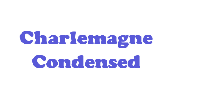 Charlemagne Condensed Font Download