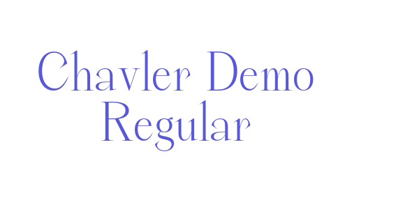 Chavler Demo Regular font free