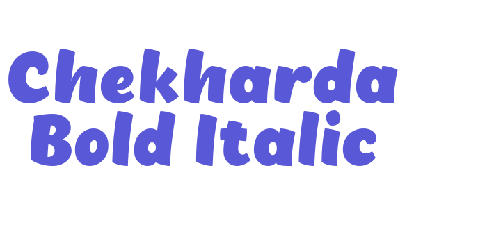 Chekharda Bold Italic Font