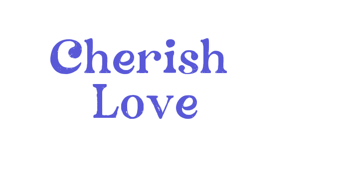 Cherish & Love Font