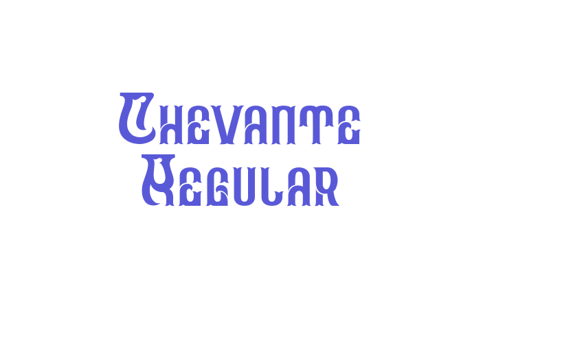 Chevante Regular Font Download