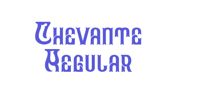 Chevante Regular Font