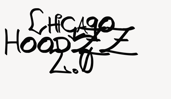 Chicago HoodZZ 2.0 Font