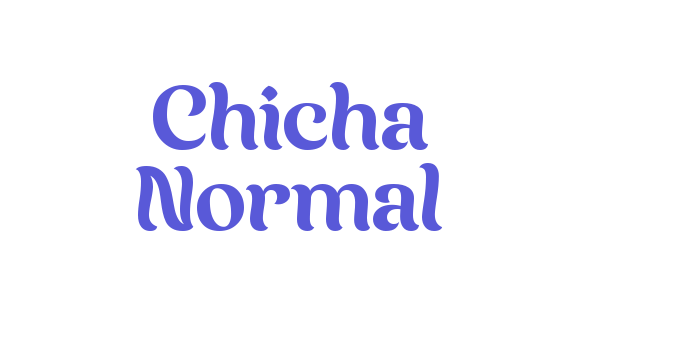 Chicha Normal Font Download