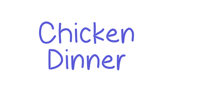 Chicken Dinner Font