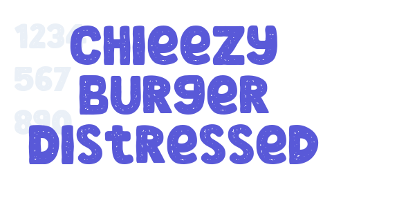 Chieezy Burger Distressed font free