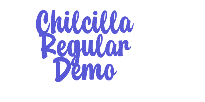 Chilcilla Regular Demo Font Download