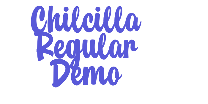 Chilcilla Regular Demo Font