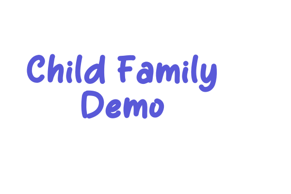 Child Family Demo Font