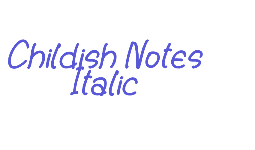 Childish Notes Italic Font