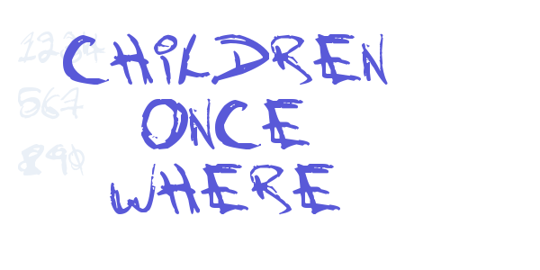 Children Once Where font free