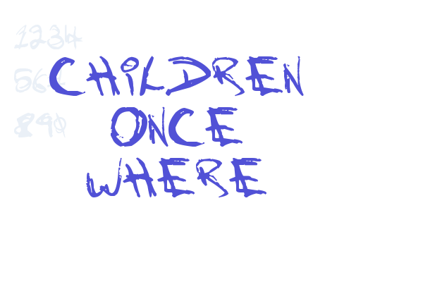 Children Once Where Font Download