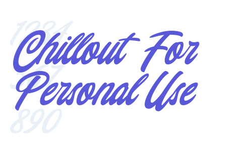 Chillout (For Personal Use) Font