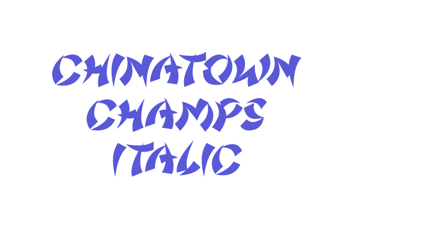 Chinatown Champs Italic Font Download