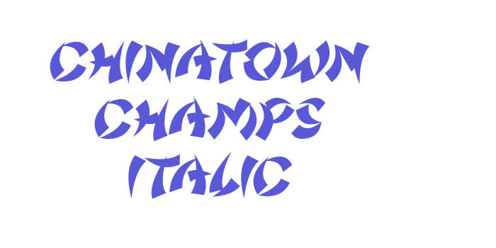 Chinatown Champs Italic Font Download