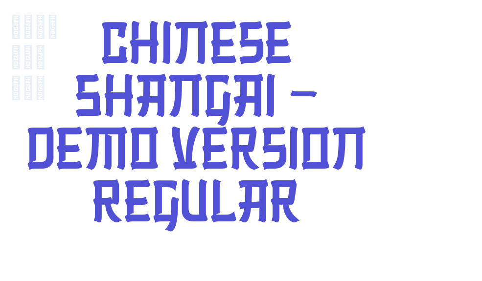 Chinese Shangai – Demo Version Regular-font-download