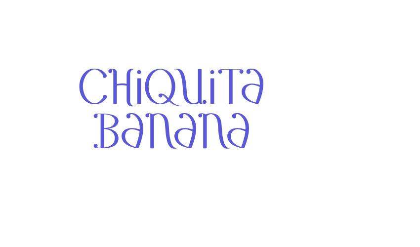 Chiquita Banana Font