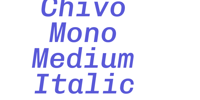 Chivo Mono Medium Italic Font