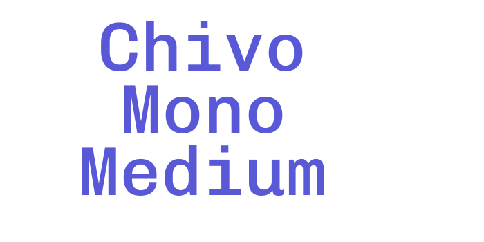 Chivo Mono Medium Font